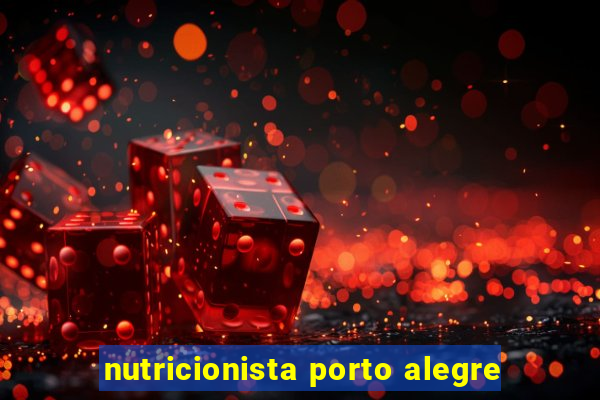 nutricionista porto alegre